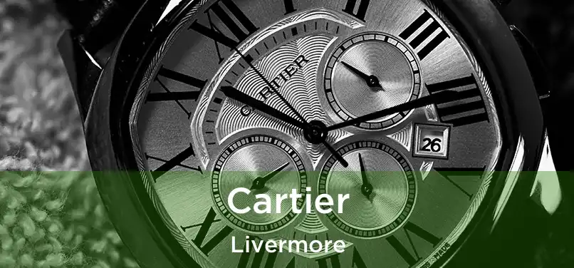  Cartier Livermore